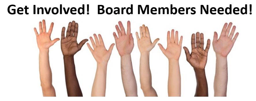Get involved! Board members needed! Text with image of arms and hands raised